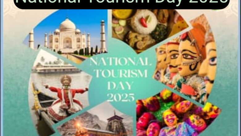 National Tourism Day 2025 :- જાણો સ્થાનિક પ્રવાસનને પ્રોત્સાહન આપવા માટેની ભારત સરકારની વિવિધ મહત્વની યોજનાઓ